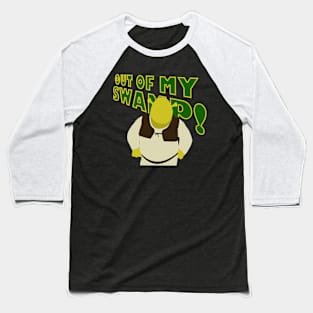 Out of My Swamp - Ogre Baseball T-Shirt